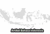 8 Tips Menulis Artikel Bahasa Indonesia yang Berkualitas