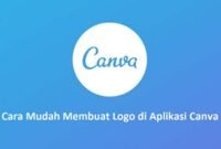Cara Mudah Membuat Logo di Aplikasi Canva