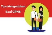 Lolos CPNS? 3 Tips Mengerjakan Soal CPNS dengan Sistem CAT