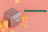 Manfaat Menabung Untuk Kesuksesan Di Masa Depan